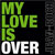Jean-Roch - My Love Is Over